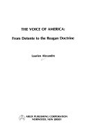 The Voice of America : from detente to the Reagan doctrine /