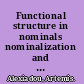 Functional structure in nominals nominalization and ergativity /