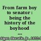 From farm boy to senator : being the history of the boyhood and manhood of Daniel Webster /