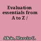 Evaluation essentials from A to Z /