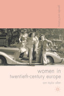 Women in twentieth-century Europe /