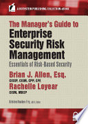 The manager's guide to enterprise security risk management : essentials of risk-based security /