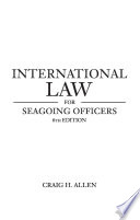 International law for seagoing officers /