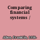 Comparing financial systems /