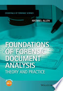Foundations of forensic document analysis : theory and practice /