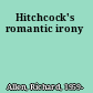Hitchcock's romantic irony