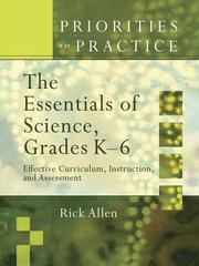 The essentials of science, grades K-6 : effective curriculum, instruction, and assessment /
