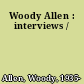 Woody Allen : interviews /