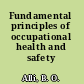 Fundamental principles of occupational health and safety