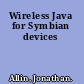 Wireless Java for Symbian devices