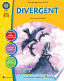 A literature kit for divergent by Veronica Roth /