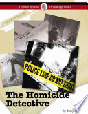 The homicide detective /