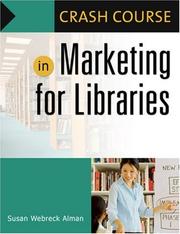 Crash course in marketing for libraries /