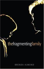 The fragmenting family /