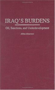 Iraq's burdens : oil, sanctions, and underdevelopment /