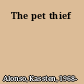 The pet thief