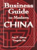 Business guide to modern China /