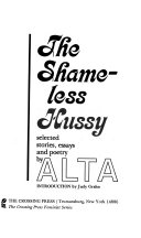 The shameless hussy : selected stories, essays, and poetry /