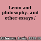 Lenin and philosophy, and other essays /