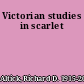 Victorian studies in scarlet