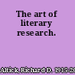 The art of literary research.