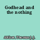 Godhead and the nothing