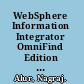 WebSphere Information Integrator OmniFind Edition fast track implementation /