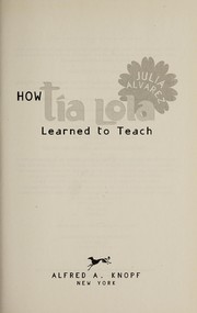 How Tía Lola learned to teach /