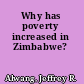 Why has poverty increased in Zimbabwe?