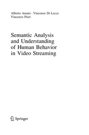 Semantic analysis and understanding of human behavior in video streaming /