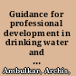 Guidance for professional development in drinking water and wastewater industry /