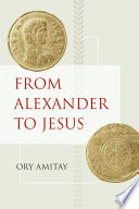 From Alexander to Jesus