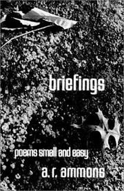 Briefings : poems small and easy /