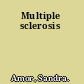 Multiple sclerosis