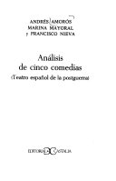 Análisis de cinco comedias : (teatro español de la postguerra) /