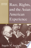 Race, rights, and the Asian American experience