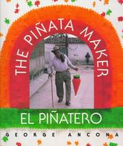 The piñata maker = El piñatero /
