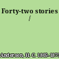 Forty-two stories /