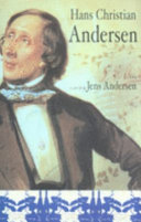 Hans Christian Andersen : a new life /