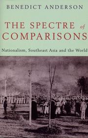 The spectre of comparisons : nationalism, Southeast Asia, and the world /