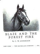 Blaze and the forest fire /