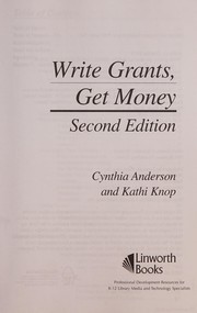 Write grants, get money /
