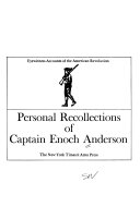 Personal recollections of Captain Enoch Anderson.