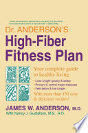 Dr. Anderson's high-fiber fitness plan /