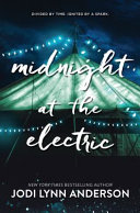 Midnight at the Electric /