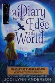 My diary from the edge of the world /