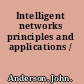 Intelligent networks principles and applications /