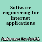 Software engineering for Internet applications