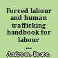 Forced labour and human trafficking handbook for labour inspectors6 /