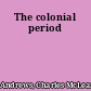 The colonial period